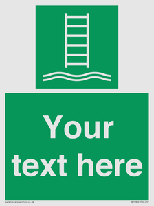 Custom sign safe condition Embarkation ladder